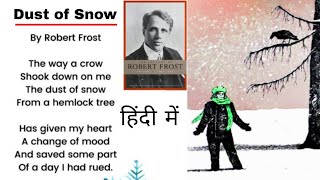 Dust Of Snow class 10  in hindi  full explained  poem in hindi  by Ashish sir [upl. by Ysteb]