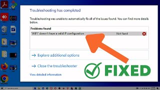 quotWiFi Doesnt have a valid IP configurationquot on Windows 10 Solution 2023 [upl. by Frendel]