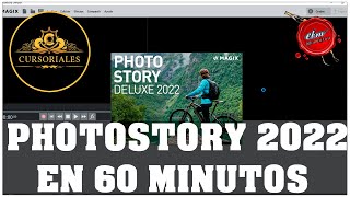 APRENDA A USAR MAGIX PHOTOSTORY DELUXE 2022 EN 60 MINUTOS [upl. by Valdas726]