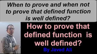 LecSp002 When to prove function is well defined How to prove function is well defined Urdu [upl. by Grey]