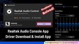 How to Install Realtek Audio Console Windows 11  Realtek Driver amp App Installation Microsoft Store [upl. by Quickman]