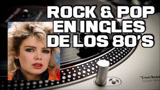 Grandes Éxitos De Los 80s En Inglés  Clasicos del Rock 1 [upl. by Nyliak520]