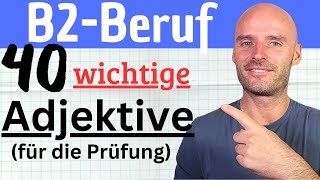 B2Beruf  40 wichtige Adjektive für die Prüfung [upl. by Miculek862]