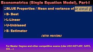 ECONOMETRICS  BLUE PROPERTIES  Blue properties of OLS estimators  Gauss markov theorem [upl. by Colman]