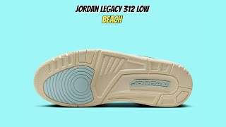 Jordan Legacy 312 Low Beach [upl. by Ettennan]