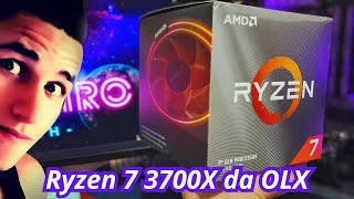 Comprei um Ryzen 7 3700X na OLX Unboxing e testes [upl. by Eicyak]