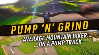 GODMANCHESTER PUMP TRACK Average mountain bikeron a Pump Track [upl. by Mahala164]