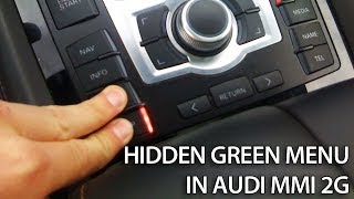 Hidden green menu in Audi MMI 2G A4 A5 A6 A8 Q7 Multi Media Interface how to [upl. by Engracia]