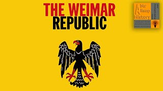 Weimar Germany 191929 revision for GCSE and IGCSE History [upl. by Yessak]