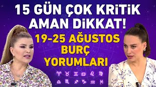 1925 AĞUSTOS 2024 NURAY SAYARI HAFTALIK BURÇ YORUMLARI 15 GÜN ÇOK DİKKAT EDİN YOKSA [upl. by Valoniah]