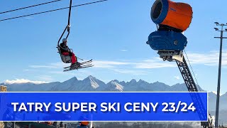 Tatry Super Ski ceny 2324 [upl. by Nicolea465]