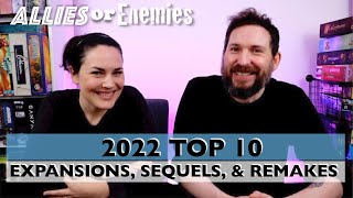 2022 Top 10 Board Game Expansions Sequels and Remakes [upl. by Martres899]