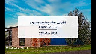 Inshes East Church Livestream Service 12th May 2024 1030am [upl. by Ahoufe]