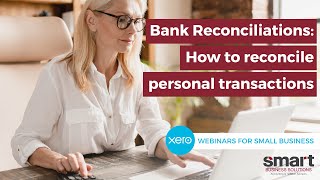 XERO How To How to reconcile personal transactions [upl. by Inahs74]