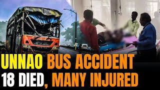 Unnao Road Accident Tragic Collision on LucknowAgra Expressway Leaves 18 Dead Over 30 Injured [upl. by Nyliac]