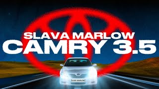 SLAVA MARLOW  КАМРИ 35 [upl. by Toomin]