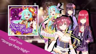 バンドやろうぜ！楽曲PV Strange Party Night  Cure² ron [upl. by Ortiz]