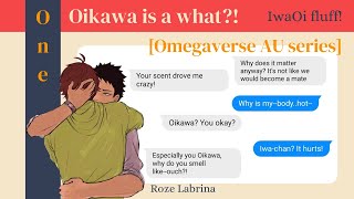 Oikawa is a what Omegaverse  IwaOi fluff [upl. by Barbara]