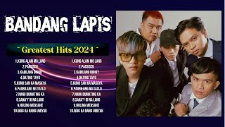 Bandang Lapis Greatest Hits Playlist Full Album  Best Songs Collection Of All Time [upl. by Acisset392]