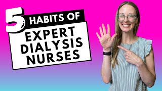 5 Skills Every Expert Dialysis Nurse Needs [upl. by Brandwein128]