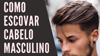 COMO ESCOVAR CABELO MASCULINO SOZINHO EM CASA [upl. by Ahsitra]