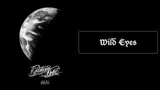 Parkway Drive  Wild Eyes Lyrics HQ [upl. by Coop]