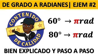 PASAR O CONVERTIR DE GRADOS A RADIANES PASO A PASO Y BIEN EXPLICADO  EJEMPLO 2 [upl. by Altman611]