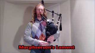 Macphersons Lament On the Bagpipes [upl. by Griffie]