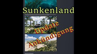 Sunkenland  Update Info Ankündigung [upl. by Lyn457]