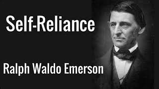 Self Reliance by Ralph Waldo Emerson  Essays First Series  Audiobooks Youtube Free [upl. by Arsuy]