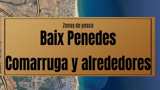 Zonas de pesca Baix Penedes actualizado febrero 2024 [upl. by Fuller503]