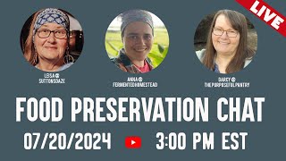 Food Preservation Live Chat [upl. by Lyrehc]