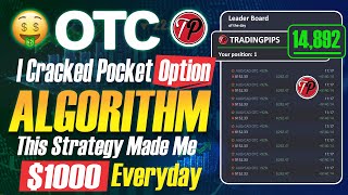 14800 IN 1 WEEK  MY BEST POCKET OPTION OTC TRADING STRATEGY IN 2024  BINARY OPTIONS [upl. by Mersey449]