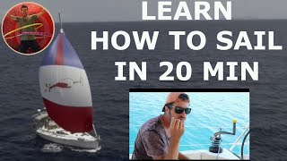 Learn How To Sail in 20 min [upl. by Aneloaup391]