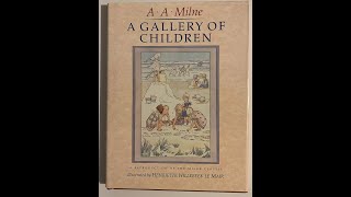 A Gallery of Children by A A Milne  Audiobook [upl. by Kresic]