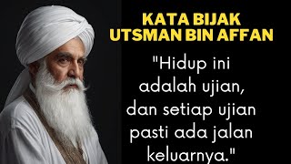 MOOD BOOSTER IMAN  KATA BIJAK UTSMAN BIN AFFAN katabijak utsmanbinaffan [upl. by Enoyrt733]