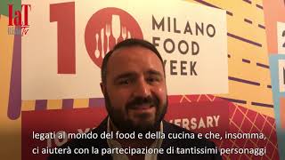 Torna la Milano Food Week Dieci temi per il decennale [upl. by Yanel]