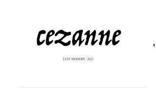 Art In Its Time  CEZANNE  THE TATE MODERN [upl. by Sorazal]