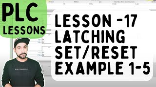 Lesson 17  PLC Latching with Set Reset Example 1  5 Hindi [upl. by Orvan865]