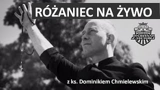 🔥Różaniec na żywo z ks Dominikiem Chmielewskim  Piszcie Intencje ❤ Rosary live  NIEDZIELA 47 [upl. by Zaob]