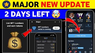 Major NFT Numbers Rental is coming  Major airdrop listing date  Major new update today  Major NFT [upl. by Nidroj212]