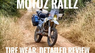 MotoZ Rallz Tire Wear Review [upl. by Dnalram487]