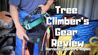 Arborist Climbing Gear  Harness Spikes amp Ropes [upl. by Rasec]