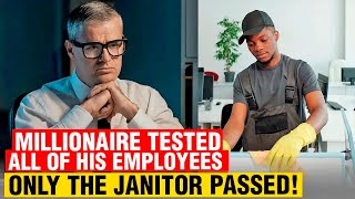 Millionaire TESTED all his employees  BUT ONLY THE MOST HONEST Passed [upl. by Nnod]