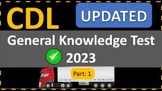 CDL General Knowledge Test 2023 50 Essential Questions amp Answers  Crack The CDL [upl. by Checani797]