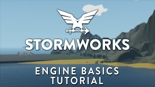 Stormworks Official Tutorials  Engine Basics [upl. by Giovanna88]