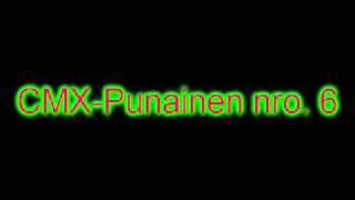 CMXPunainen nro 6 [upl. by Ivanah]