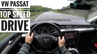 VW Passat 20 TDI 2018  POV Drive on German Autobahn  Top Speed Drive 60FPS [upl. by Youngman764]