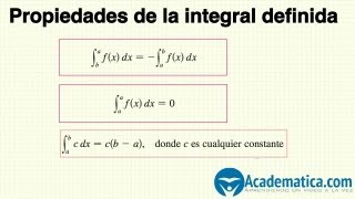 Propiedades de la integral definida  Propiedades 1 2 y 3 [upl. by Edelman902]