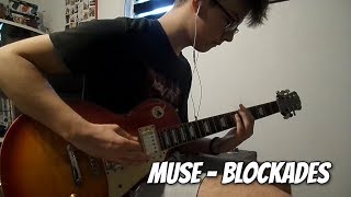 Muse  Blockades Guitar Cover by MattampStO  New Album Simulation Theory [upl. by Suirada987]